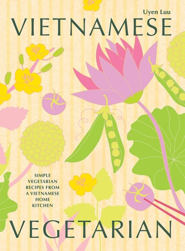Vietnamese Vegetarian by Uyen Luu book cover