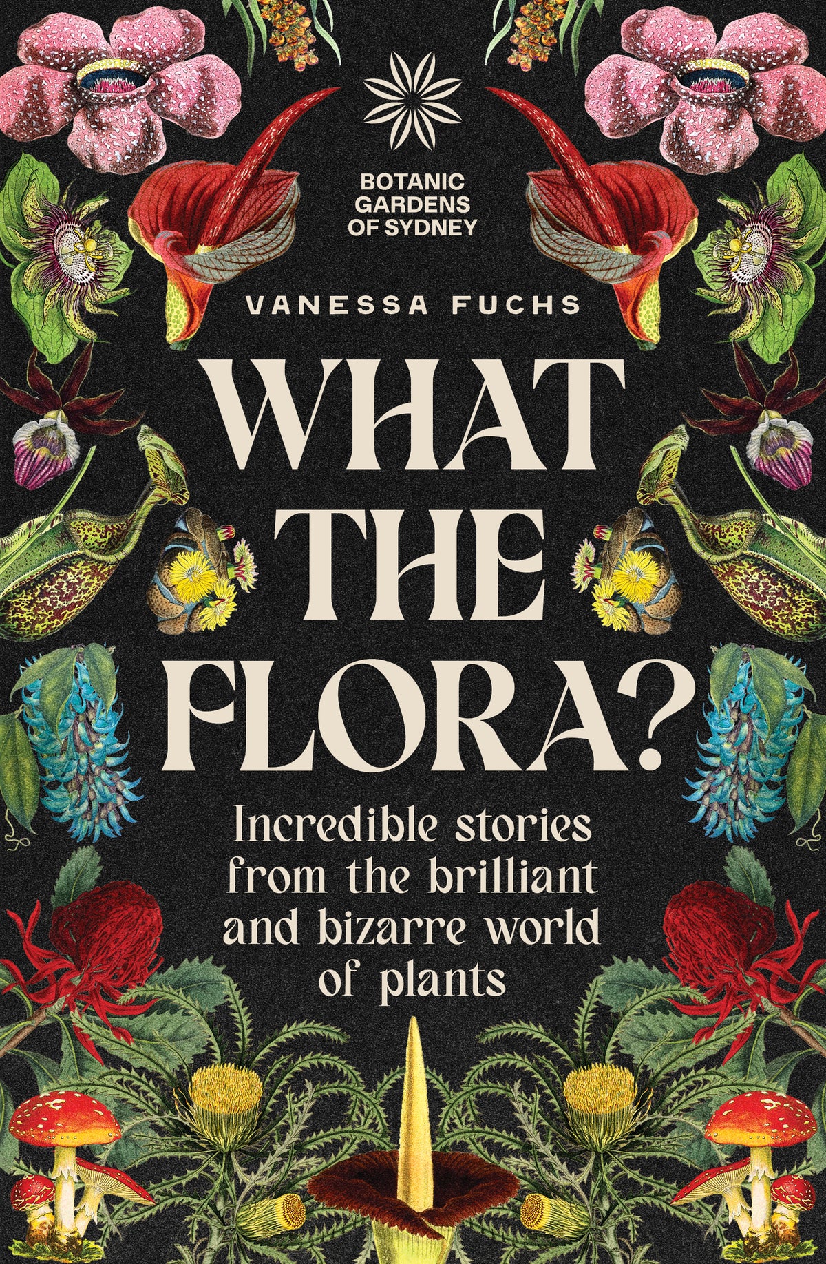 What the Flora? by Vanessa Fuchs book cover